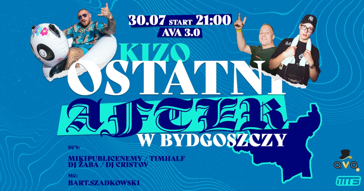 Ostatni After z Kizo w AVA 3.0 - Kizo w Bydgoszczy